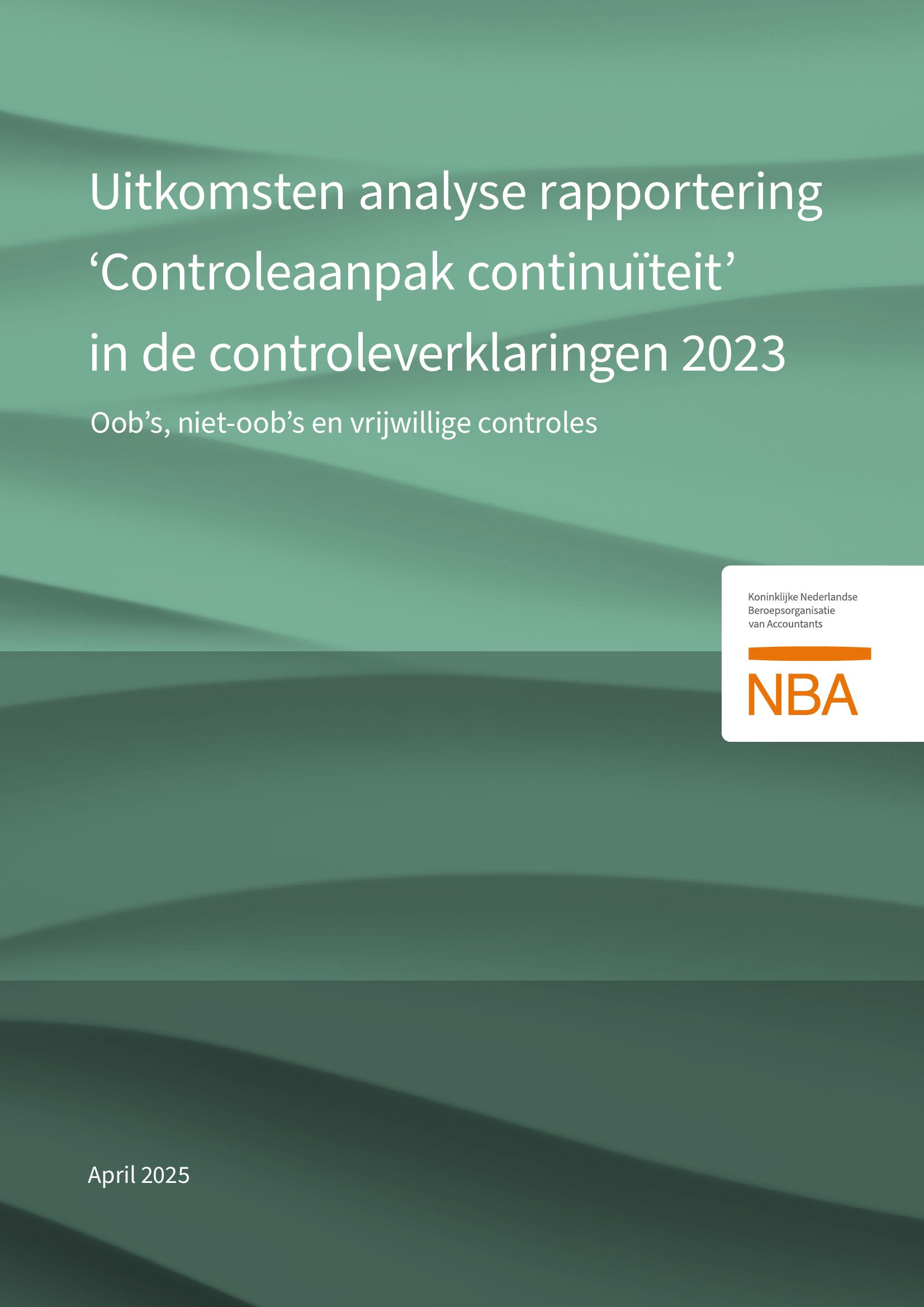 Uitkomsten analyse rapportering 'Controleaanpak continuïteit' in de ...